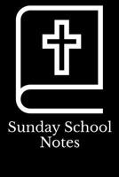 Sunday School Notes: 100 Bible Study Worksheets for Notetaking and Reflection 1070617253 Book Cover