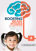 Boosting Brain Power: 52 Ways to Use What Science Tells Us 0876593597 Book Cover