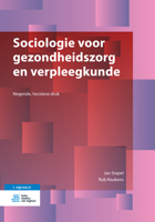 Sociologie voor gezondheidszorg en verpleegkunde 9036810043 Book Cover