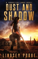 Dust and Shadow 1638481482 Book Cover