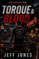 Blood & Torque B0H1WSPKM6 Book Cover