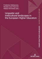 Linguistic and intercultural landscapes in the European Higher Education (Champs Didactiques Plurilingues : données pour des politiques stratégiques) B0DTJNDXJK Book Cover