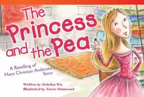 The Princess and the Pea (Library Bound): A Retelling of Hans Christian Andersen's Story B013NNSLGU Book Cover