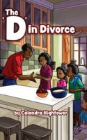 The 'D' in Divorce B0G4XJNMN4 Book Cover