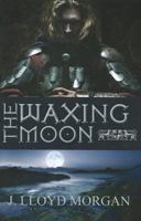 The Waxing Moon 1599928566 Book Cover