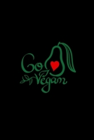 Go Vegan: Vegan Themed Day Diary & Planner - My Vegan Journal 1087271983 Book Cover
