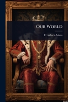 Our World 1022963295 Book Cover