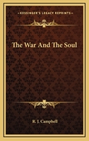 The War and the Soul 1017534284 Book Cover