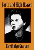 Earth and High Heaven 1896951619 Book Cover