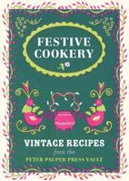 Festive Cookery 1441321276 Book Cover