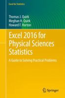 Excel 2016 for Physical Sciences Statistics: A Guide to Solving Practical Problems 3319400746 Book Cover