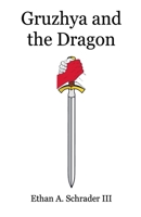 Gruzhya and the Dragon B0DSDJXRSS Book Cover
