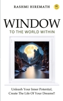 Window To The World Within 9395266988 Book Cover
