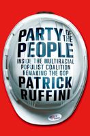Party of the People: Inside the Multiracial Populist Coalition Remaking the GOP 1982198621 Book Cover
