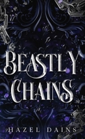 Beastly Chains 1998319903 Book Cover