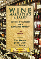 Wine Marketing & Sales: Success Strategies for a Saturated Market 189126799X Book Cover