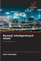 Rozwój inteligentnych miast (Polish Edition) 6208756081 Book Cover
