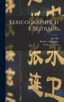 Lexicographische Beitr�ge. 1017257566 Book Cover