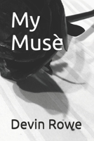 My Muse 1696465303 Book Cover