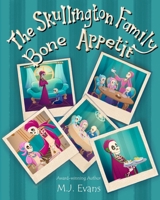 The Skullington Family - Boney Fingers 1733020497 Book Cover