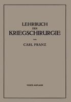 Lehrbuch Der Kriegschirurgie 3642896944 Book Cover