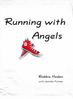 Running with Angels 1889409413 Book Cover