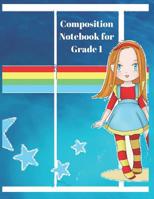 Composition Notebook for Grade 1: Practice Papers for Elementary and Preschool Children 1074025342 Book Cover