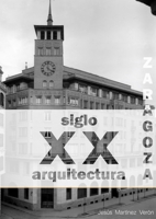 Zaragoza. Arquitectura. Siglo XX. Tipolog?as (blanco y Negro) 136521916X Book Cover