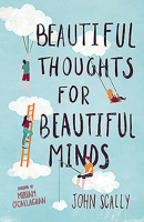 Beautiful Thoughts for Beautiful Minds 1782189025 Book Cover