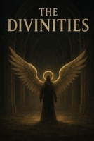 The Divinities B0GGQYZZGG Book Cover