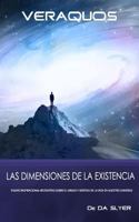 VERAQUOS: Las dimensiones de la Existencia: Ensayo inspiracional-creativo sobre el origen y sentido de la vida en nuestro universo 197767920X Book Cover