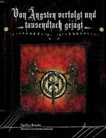 Von Ängsten verfolgt und tausendfach gejagt 3833454725 Book Cover