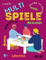 Multi Spiele Aktivit�t: Spiele & Aktivit�ten f�r Kinder, SmartFun Activity Books, Denkspiele f�r Kinder 5+ 0193283433 Book Cover