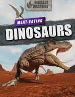 Meat-eating Dinosaurs 1725338459 Book Cover