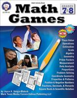 Math Games, Grades 7 - 8 1580375685 Book Cover