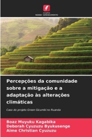 Percepções da comunidade sobre a mitigação e a adaptação às alterações climáticas (Portuguese Edition) 6203400327 Book Cover