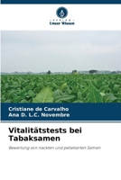 Vitalitätstests bei Tabaksamen 6209636837 Book Cover