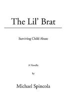 The Lil' Brat 1436368782 Book Cover