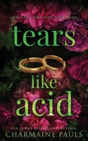 Tears Like Acid (Corsican Crime Lord) 2491833298 Book Cover