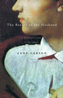 The Beauty of the Husband: A Fictional Essay in 29 Tangos 0375707573 Book Cover