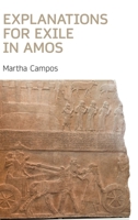 Explanations for Exile in Amos 1910928992 Book Cover