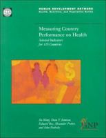 Measuring Country Performance on Health: Selected Indicators for 115 Countries (Health, Nutrition, and Population Series.) 0821344099 Book Cover