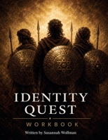 Identity Quest Workbook B0GZ18DWRN Book Cover