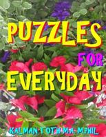 Puzzles for Everyday: 111 Large Print Word Search Puzzles 197430776X Book Cover