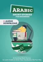 Arabic Short Stories for Complete Beginners: 30 Exciting Short Stories to Learn Korean & Grow Your Vocabulary the Fun Way 1090507682 Book Cover