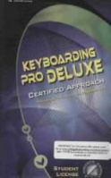 Keyboarding Pro DELUXE Certified, Student Version, Lessons 1-120 0538730633 Book Cover