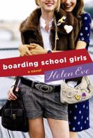 Boarding School Girls 1250054591 Book Cover