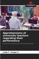 Apprehensions of university teachers regarding their performance 6207290399 Book Cover