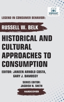 Historical and Cultural App Roaches to Consumption 1636515185 Book Cover