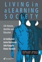 Living in a Learning Society: Life-Histories, Identities and Education 0750704977 Book Cover